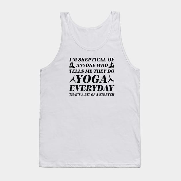 Yoga Everyday Tank Top by LuckyFoxDesigns